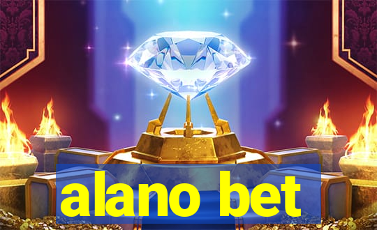 alano bet